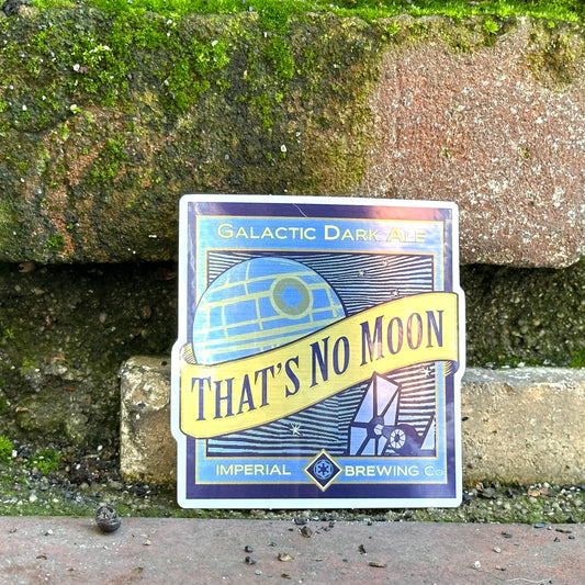 That's No Moon Aluminum Vinyl Sticker