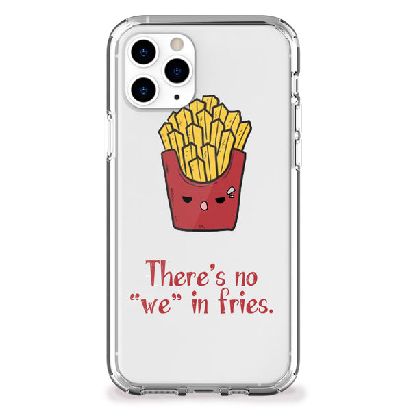 No "We" in Fries iPhone Case
